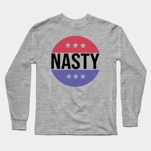 Nasty Woman Vote Long Sleeve T-Shirt